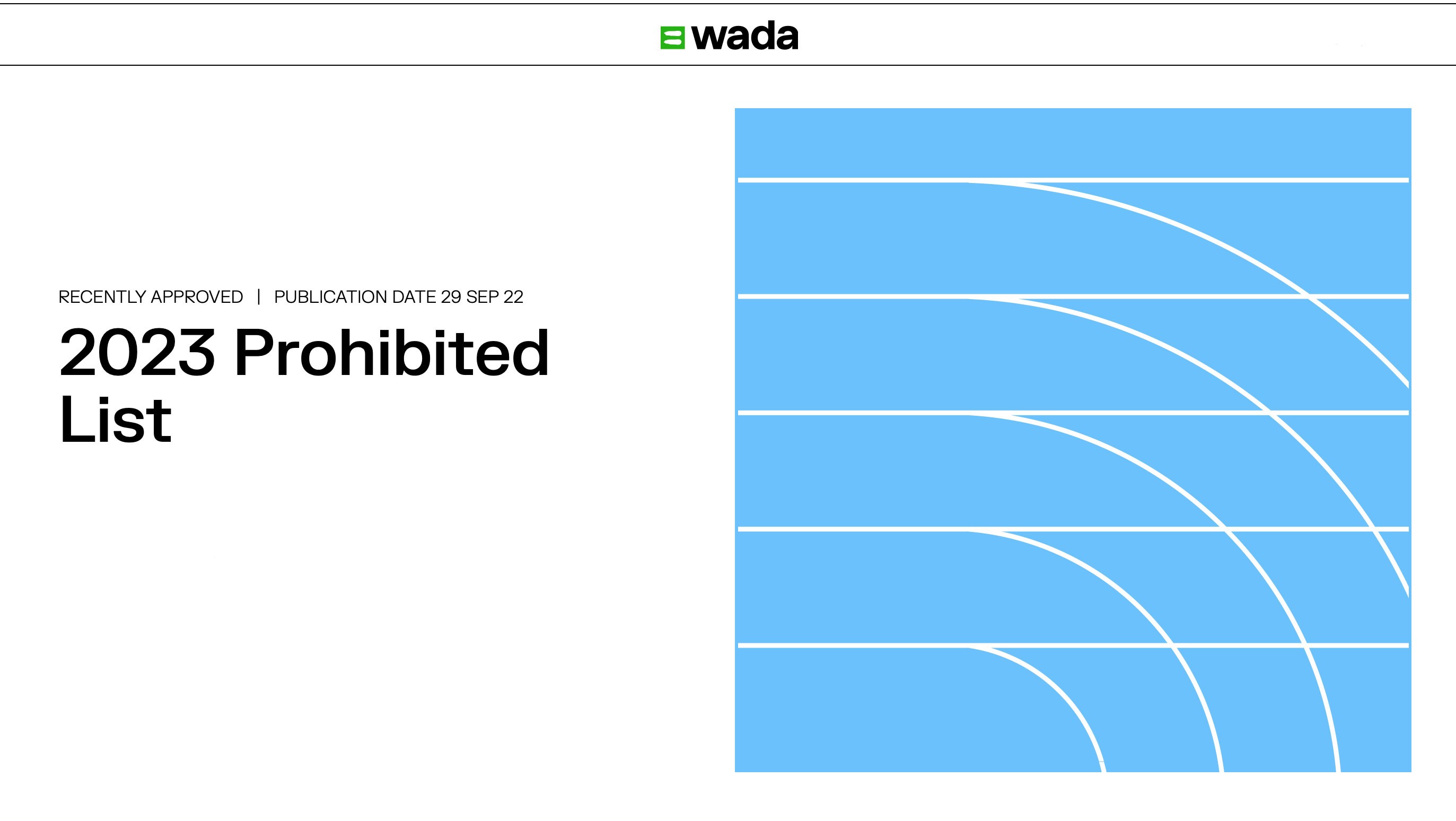 The WADA published the 2023 List of Prohibited Substances and Methods