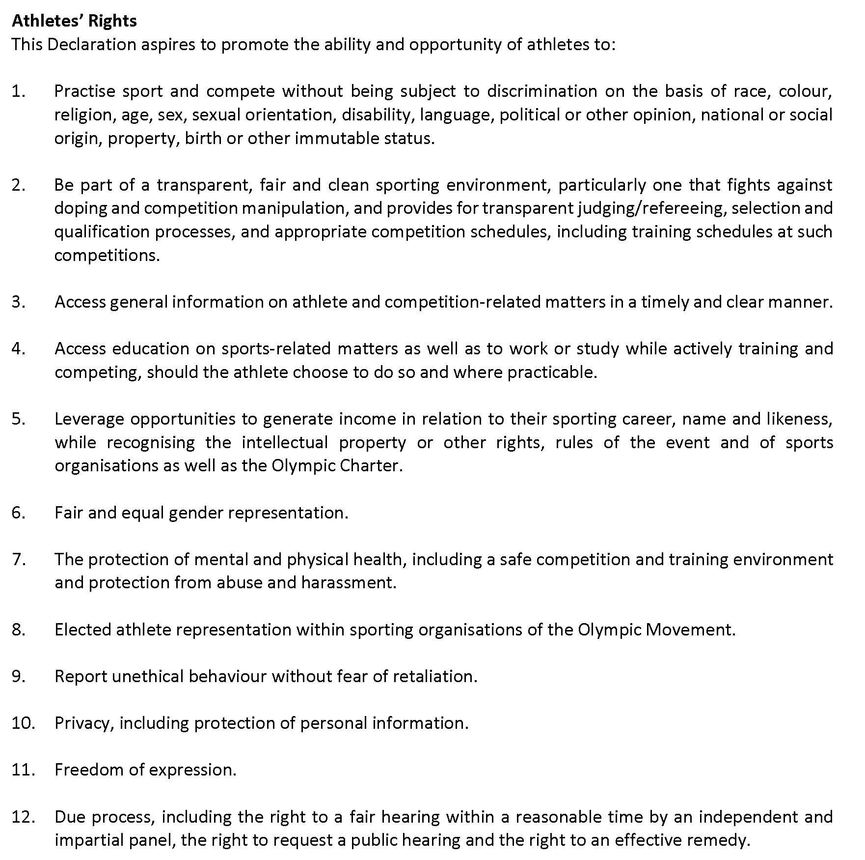 Athletes' Rights and Responsibilities Declaration Adopted 